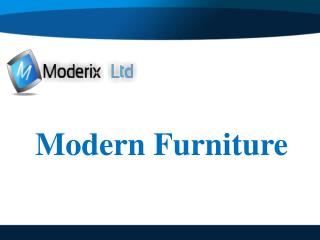 Modern Furniture