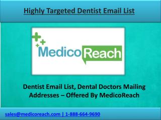 Get Dentist Email Lists, Dental Doctors Mailing List from MedicoReach