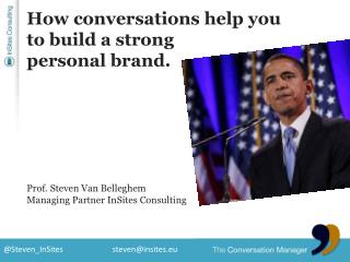 Personal branding through conversations