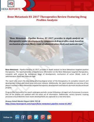 Bone Metastasis H1 2017 Therapeutics Review Featuring Drug Profiles Analysis