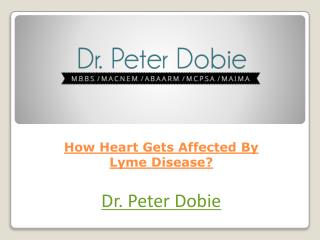 How Heart Gets Affected By Lyme Disease?