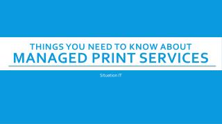 Things You need To know About Managed Print Services