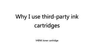 Why I use third-party ink cartridges