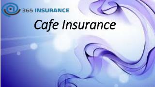 Cafe Insurance