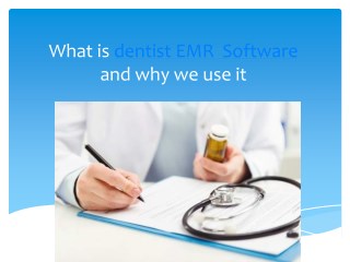 Dentist emr software