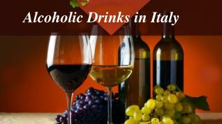 Alcoholic Drinks in Italy