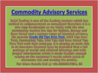 Best Mcx Trading Tips | Crude Oil Tips Free Trial Call @ 91-9205917204