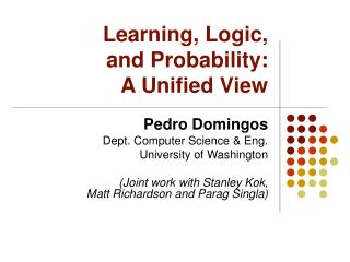 Learning, Logic, and Probability: A Unified View