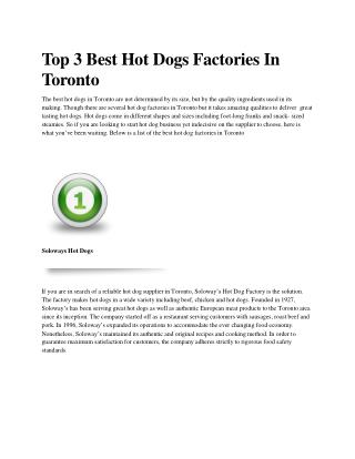 Top 3 Best Hot Dogs Factories In Toronto