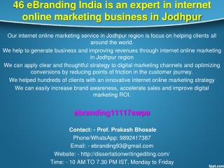 46 eBranding India is an expert in internet online marketing business in Jodhpur