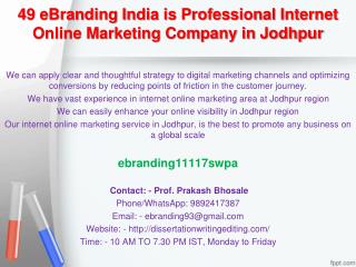 49 eBranding India is Professional Internet Online Marketing Company in Jodhpur