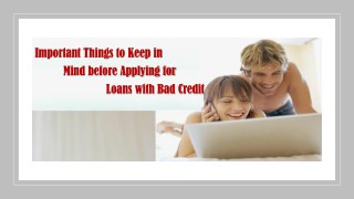 Important Things to Keep in Mind before Applying for Loans with Bad Credit