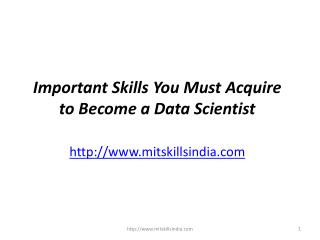 Important Skills You Must Acquire to Become a Data Scientist