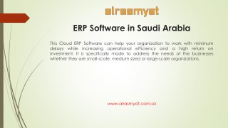 Offering remarkable features with Alrasmyat ERP Software in Saudi Arabia