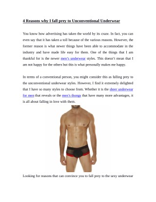 4 Reasons why I fall prey to Unconventional Underwear