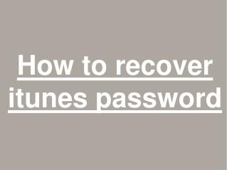 How to recover iTunes password