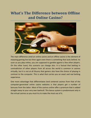 What’s The Difference between Offline and Online Casino?