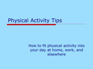 Physical Activity Tips