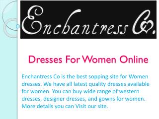 Dresses For Women Online