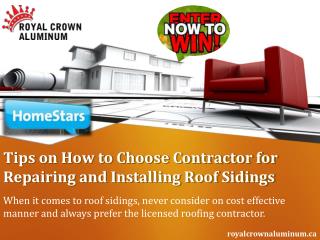 Tips on How to Choose Contractor for Repairing and Installing Roof Sidings