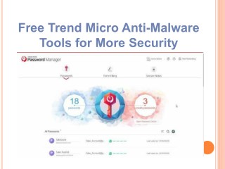 Free Trend Micro Anti Malware Tools for More Security