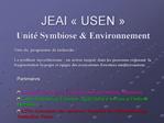 JEAI USEN Unit Symbiose Environnement