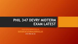 PHIL 347 DEVRY MIDTERM EXAM LATEST