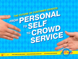 The Future of Customer Service: From Personal, to Self, to Crowd Service