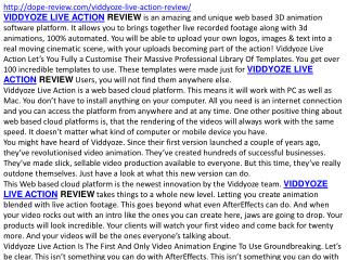 VIDDYOZE LIVE ACTION review and bonus