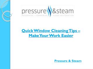 Quick Window Cleaning Tips – Make Your Work Easier