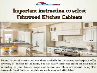 Important instruction to select Fabuwood Kitchen Cabinets