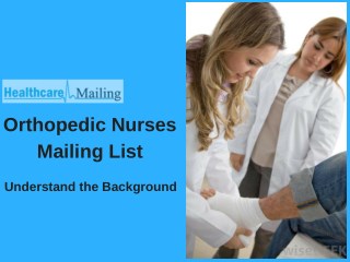 Orthopedic Nurses Mailing List