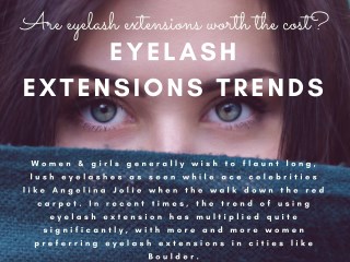 Know That Eyelash Extensions Worth The Cost Or Not