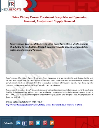 China Kidney Cancer Treatment Drugs Market Dynamics, Forecast, Analysis and Supply Demand