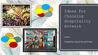 Ideas For Choosing Hospitality Artwork