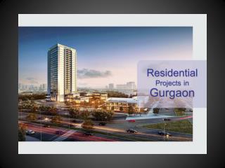 Residential Projects in Gurgaon