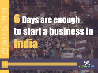 How to start a business in 6 days in India ?