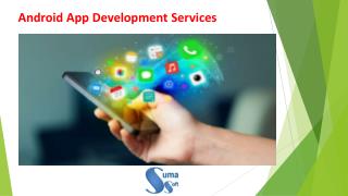 Android App Development Services