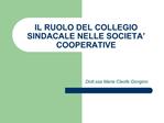 IL RUOLO DEL COLLEGIO SINDACALE NELLE SOCIETA COOPERATIVE