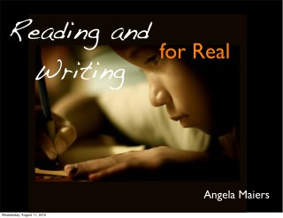 Reading and writing for real (pdf)