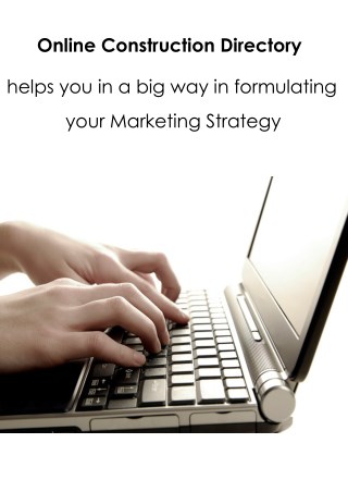 Shape Your Next Marketing Strategy With Online Construction Directory