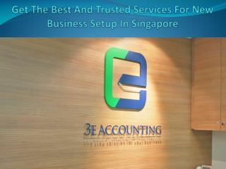 Get The Best And Trusted Services For New Business Setup In Singapore