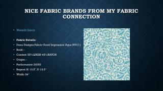 Nice Fabric Brands from My Fabric Connection