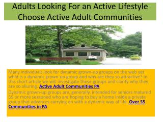 Adults Looking For an Active Lifestyle Choose Active Adult Communities