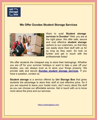 We Offer Dundee Student Storage Services