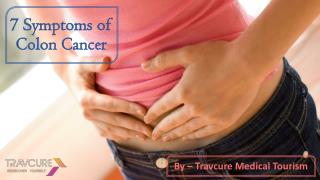 7 Symptoms of Colon Cancer