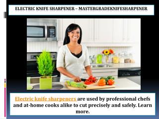 Electric knife sharpener – mastergradeknifesharpener