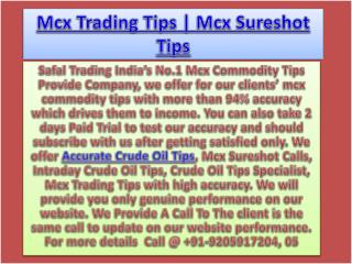 100% Best Commodity Crude Oil Calls, Commodity Tips Specialist Call @ 91-9205917204