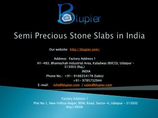 Semi Precious Stone Slabs in India