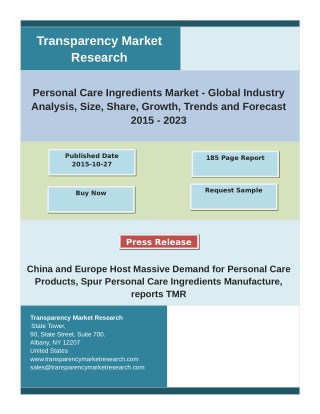 Personal Care Ingredients Market: Trends, Opportunities, Company Analysis And Forecast to 2023